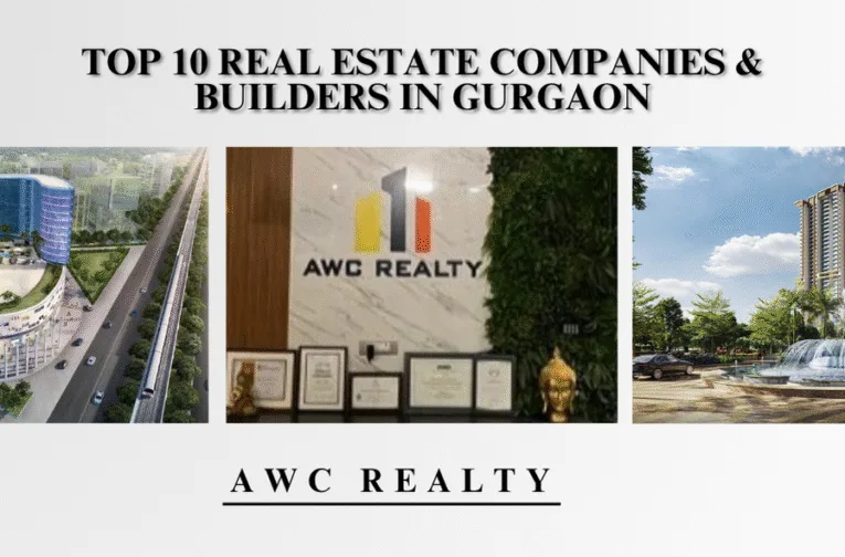 Top 10 Real Estate Companies & Builders in Gurgaon