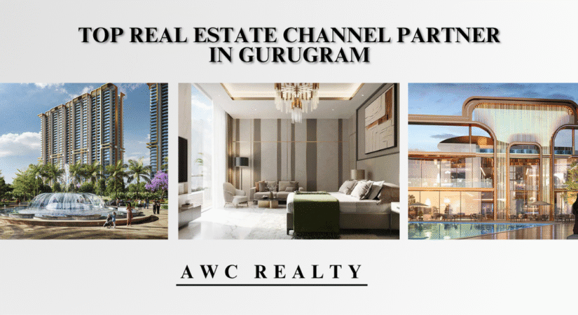 Top Real Estate Channel Partner in Gurugram